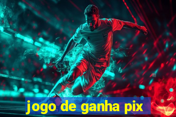 jogo de ganha pix